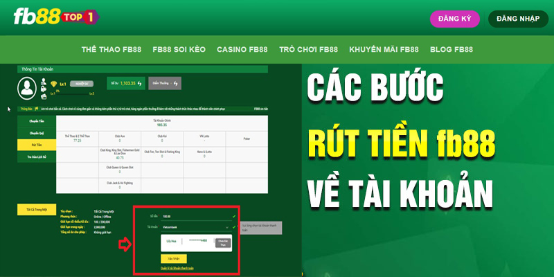Quy trình rút tiền FB88 khá đơn giản, chỉ diễn ra trong vài bước